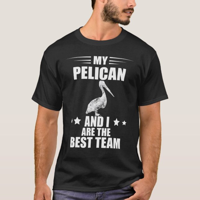 Camiseta Pássaro Pelicano e eu, melhor equipe de pássaros t (Frente)