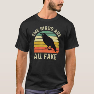Camiseta Pássaros verdadeiros não estão aqui. Todos são fal
