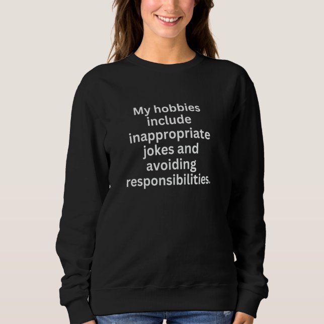 Camiseta Passatempos Piadas Impróprias Evitando Responsabil (Frente)