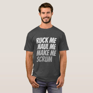 Camiseta Passe-me maul, faça-me riscar o humor de râguebi