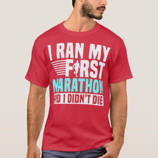 Camiseta Passei A Minha Primeira Maratona E Morri De 27 Ano