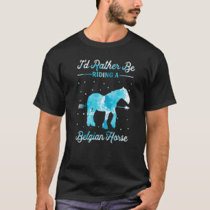 Camiseta Passeio a Cavalo Eu Preferiria Estar Montando Um C