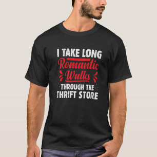 Camiseta Passo Por Longas Caminhadas Românticas Através Da