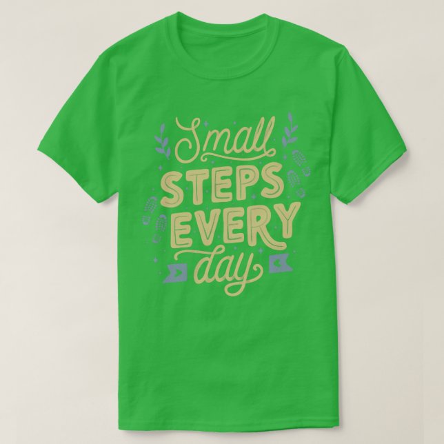 Camiseta Passos Pequenos Todos os Dias (Frente do Design)