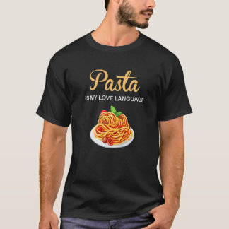 Camiseta Pasta É Minha Língua De Amor A Comida Italiana É L