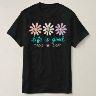 Camiseta Pastel Flor de Margarida, A Vida é Boa Flor, Boho 