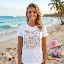 Camiseta Pastel Listras Tchau Escola Olá Verão