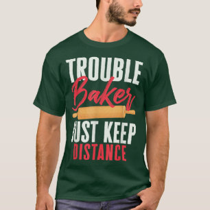Camiseta Pastelaria com problemas no telhado Apenas mantenh