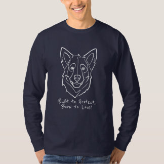 Camiseta Pastor Alemão, Construído para Proteger, Nascido p