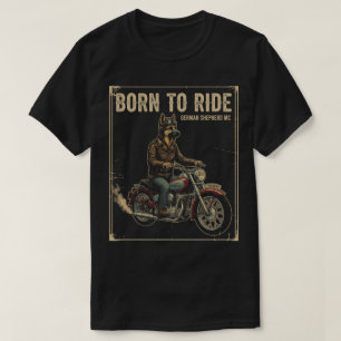 Camiseta Pastor Alemão Vintage Motociclista 'Nascido para P