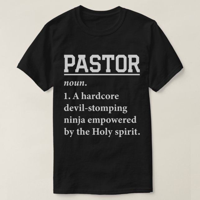 Camiseta Pastor Definition, Pastor Appreciation , Christia (Frente do Design)