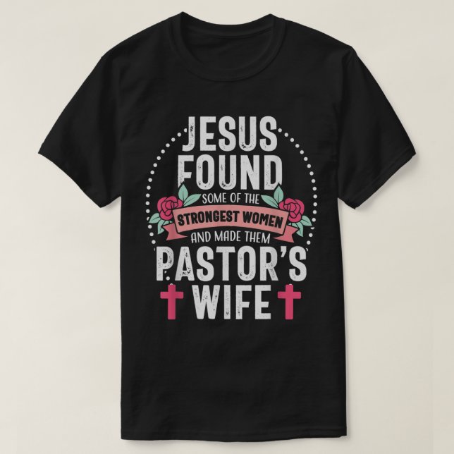 Camiseta Pastor Esposa Orgulhosa Jesus Igreja Cristã Apreci (Frente do Design)