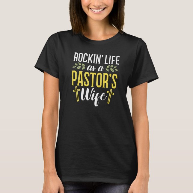 Camiseta Pastor Wife Appreciation Christian Quotes Pastor W (Frente)