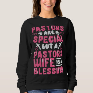 Camiseta Pastores são especiais, mas a esposa de um pastor