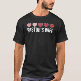 Camiseta Pastor's Wife Hearts Pastor Wife Of A Pastor