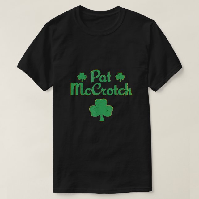Camiseta Pat McCrotch Dia de São Patrício Shamrocks (Frente do Design)