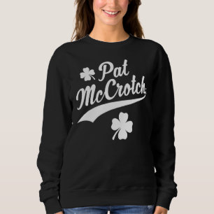 Camiseta Pat Mccrotch Sorte Do Funny St Patricks Irlandês