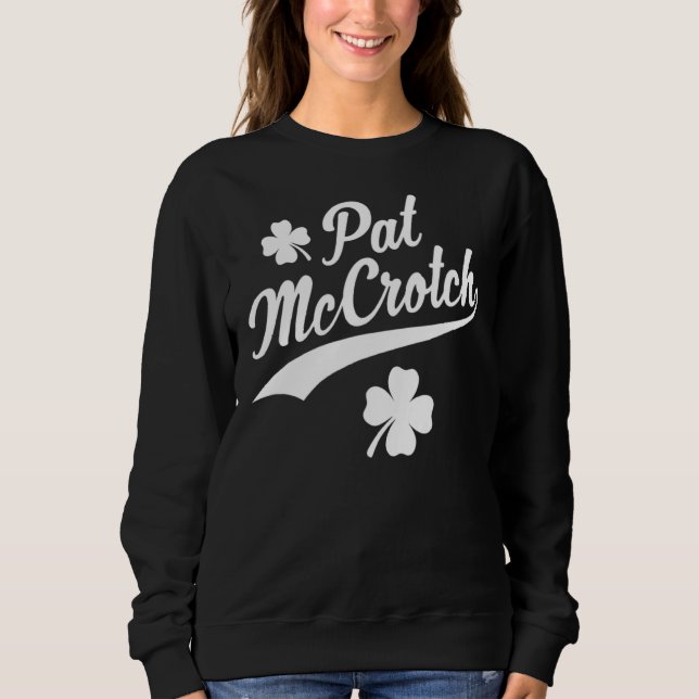 Camiseta Pat Mccrotch Sorte Do Funny St Patricks Irlandês (Frente)