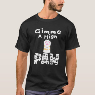 Camiseta Pata de Gato Me Dê Cinco  Citação Animais de Estim
