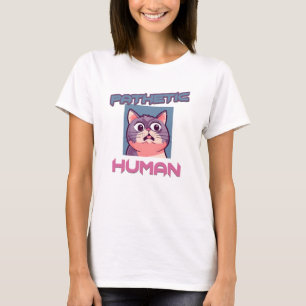 Camiseta Patético Humano - Design de Gato Engraçado
