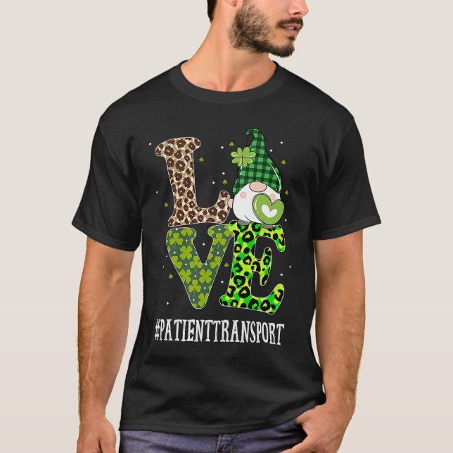 Camiseta Patient Transport Love St Patricks Day Gnome Leopa (Frente)