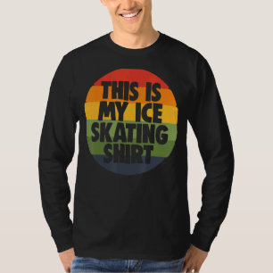 Camiseta Patinação De Gelo De Patinação Este É O Meu Prato