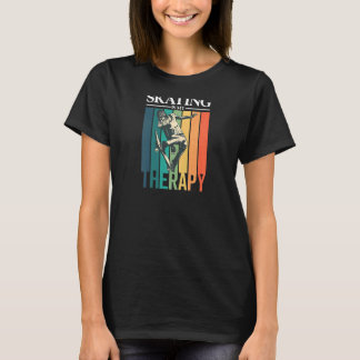 Camiseta Patinar É Minha Rapariga De Pateador De Terapia