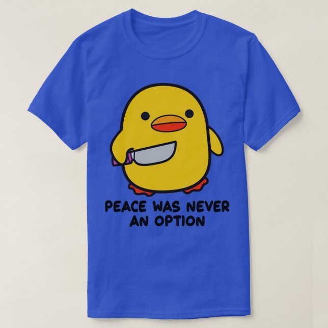 Camiseta Pato com uma faca de paz nunca foi uma opção (Frente do Design)