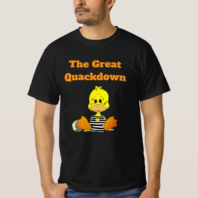Camiseta Pato Prisioneiro Engraçado O Grande Quackdown (Frente)