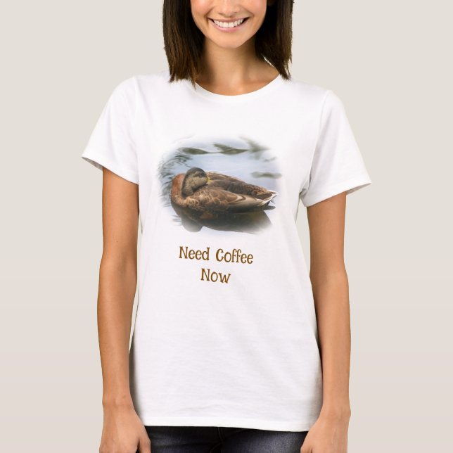 Camiseta Pato Sonolento Precisa Café Agora Engraçado  (Frente)