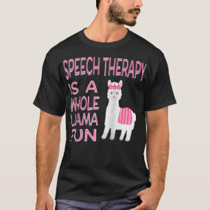 Camiseta Patologia da Língua de Voz Mulheres Engraçadas Ter