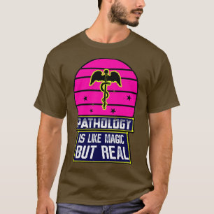 Camiseta Patologia É Magia, Mas Real