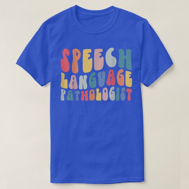 Camiseta Patologista de Linguagem de Fala em Groovy Retro,  (Frente do Design)