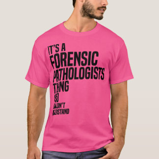 Camiseta Patologistas forenses