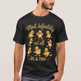 Camiseta Patos Engraçados Definitivamente Não Todos Em Uma