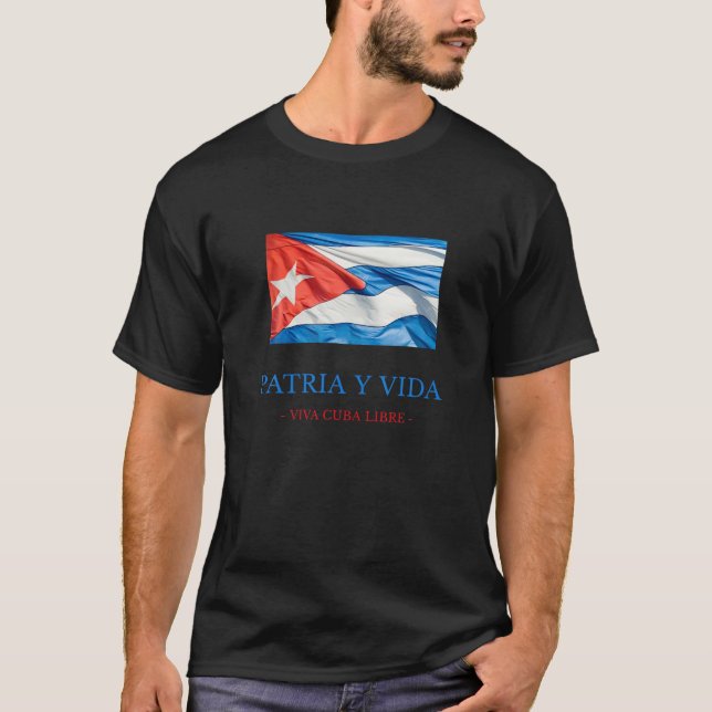 CAMISETA PATRIA Y VIDA - VIVA CUBA LIBRE (Frente)