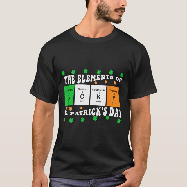 Camiseta Patricks Day Funny Elements Of Lucky Periodic Tabl (Frente)