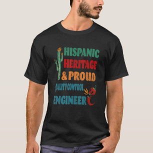 Camiseta Patrimônio Hispânico e Engenheiro de Controle de Q