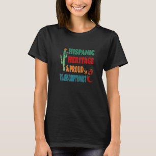 Camiseta Patrimônio Hispânico e Transcripcionista Orgulhoso