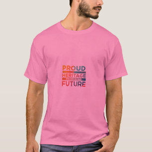 Camiseta Patrimônio Orgulhoso Prometendo Futuro
