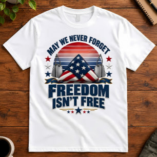Camiseta Pátrio Nunca Esquecemos que a Liberdade Não é Grát