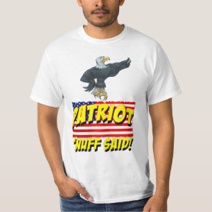 Camiseta Patriota. "O desgraçado disse!