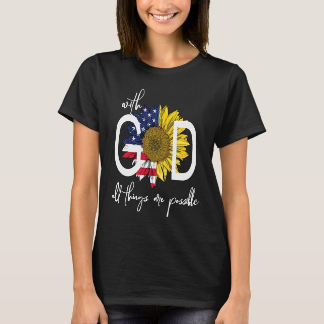 Camiseta Patriotic Christian USA With God All Things Are Po (Frente)