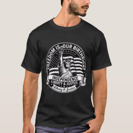 Camiseta Patriótica Liberdade É Nosso Direito de N