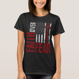 Camiseta Patriótico Devoteado EUA Bandeira Fé Sobre o Medo 
