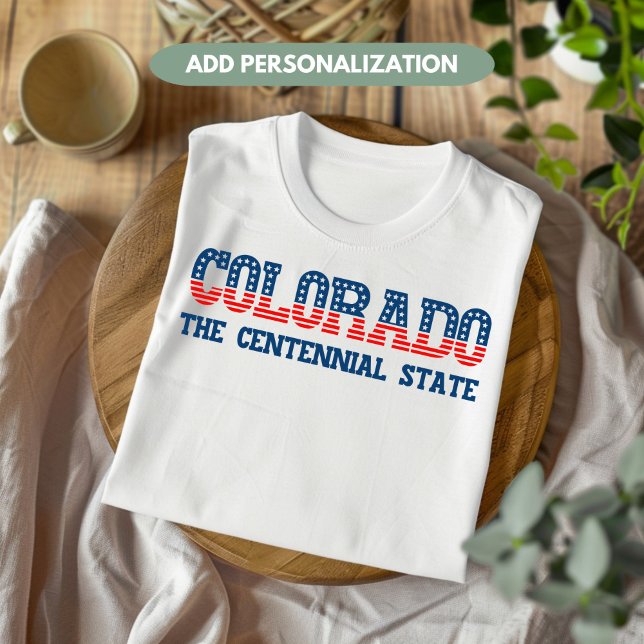 Camiseta Patriótico do Colorado O Personalizado Do Estado C (Criador carregado)