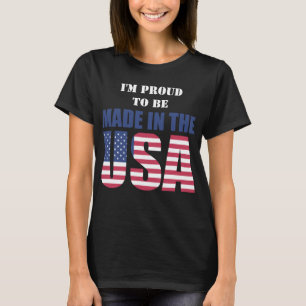Camiseta Patriótico eu sou orgulhoso ser feito nos EUA