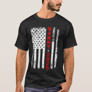 Camiseta Patriótico Promovido À Nanny No Leste De 2025 Pela