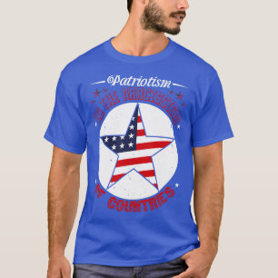 Camiseta Patriotismo do Dia Patriótico É Narcisismo