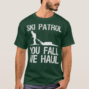 Camiseta Patrulha de Esqui Você Cai Nós Apanhamos O Inver